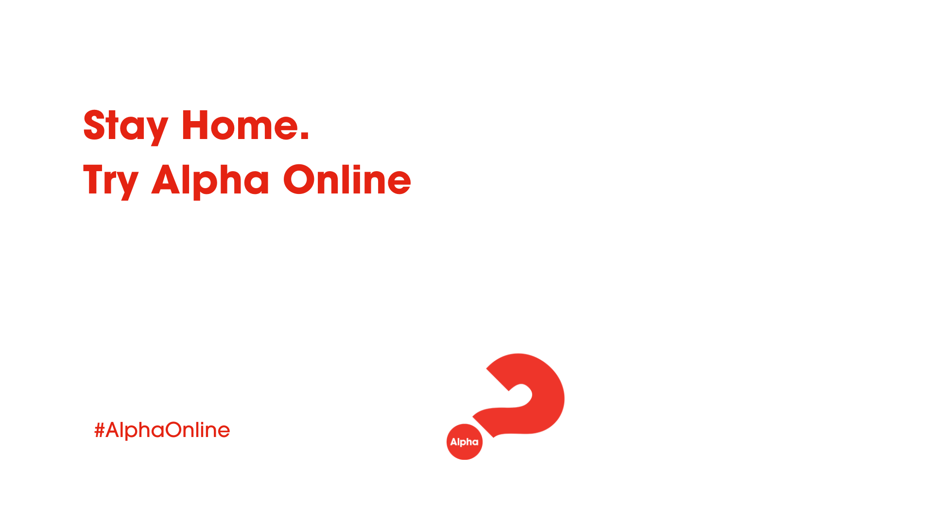 Join us for Alpha Online