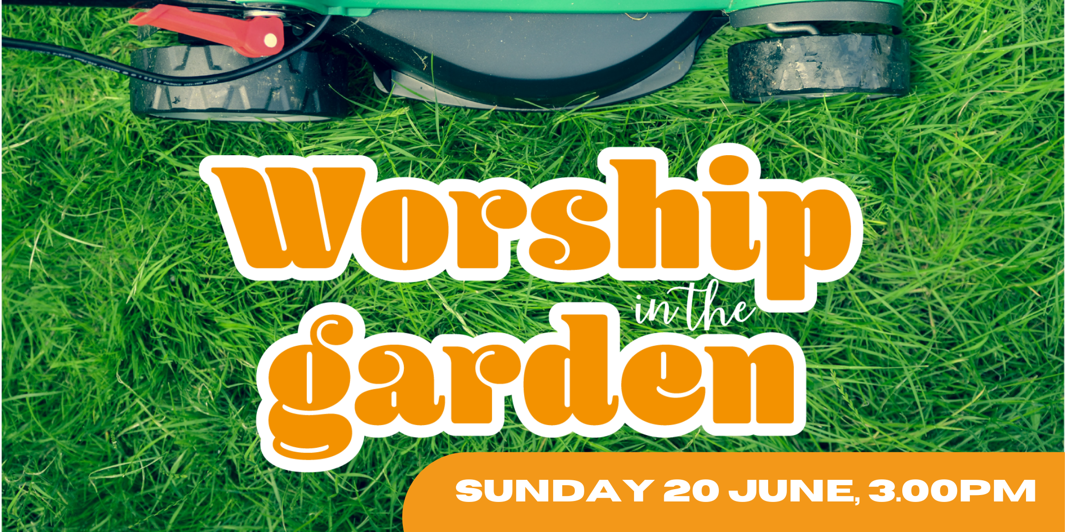 Worship in the garden Eventbri
